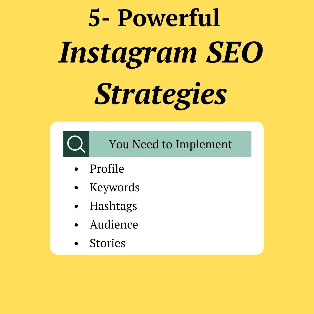 5- Powerful Instagram SEO Strategies